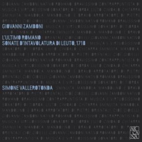 Download track 4. Lute Sonata Op. 1 No. 8 - IV. Sarabanda Giovanni Zamboni