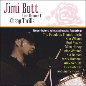 Download track I'd Rather Be Blind Crippled And Crazy Jimi BottThe Fabulous Thunderbirds