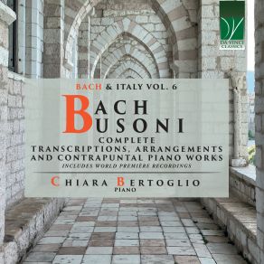 Download track Präludium, Fuge Und Allegro, After BWV 998 In E-Flat Major, BV B 36 (Arranged By Ferruccio Busoni) Chiara BertoglioFerruccio Busoni
