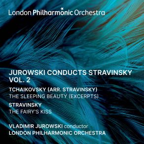 Download track Stravinsky The Fairy's Kiss, Ballet In Four Scenes, Pas De Deux Variation (Allegretto Grazioso) (Live) The London Philharmonic Orchestra, Vladimir Jurowski
