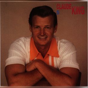 Download track I'll Spend A Lifetime Loving You Claude King