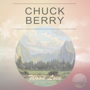 Download track It Don't Take But A Few Minutes Chuck Berry