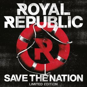 Download track Make Love Not War (If You Have To Make War - Be Sure To Make Time To Make Love In Between) Royal Republic