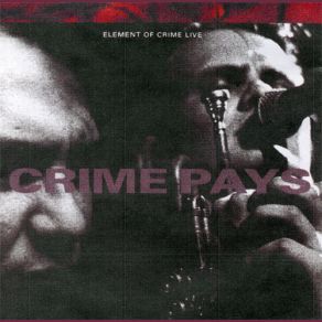 Download track Element Of Crime - Nervous And Blue (Live) Element Of Crime