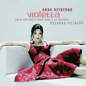 Download track E Strano! - Ah, Fors'E Lui Anna Netrebko