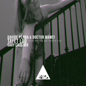 Download track Tayet Lod (Ice Melts Between Us) (Extended Gary Caos Mix) Davide PennaGARY CAOS