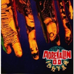 Download track What A Way To Go Adrenalin O. D