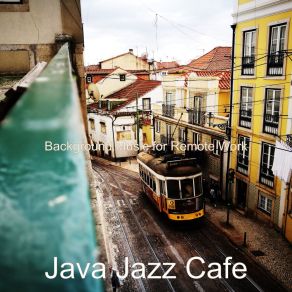 Download track Warm Moment For Morning Coffee Java Jazz Cafe