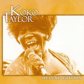 Download track I'm A Woman Koko Taylor
