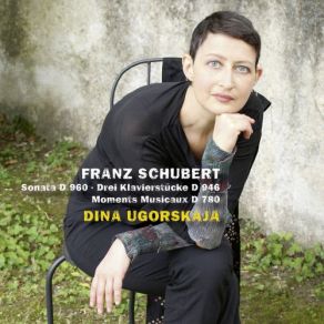 Download track Moments Musicaux, Op. 94, D. 780- No. 4 In C Sharp Minor. Moderato Dina Ugorskaja