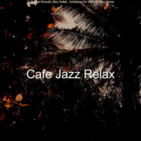 Download track Mood For Stress Relief - Laid-Back Smooth Jazz Quartet Cafe Jazz Relax
