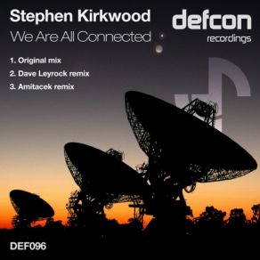 Download track We Are All Connected (Amitacek Remix) Stephen Kirkwood