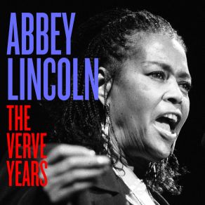 Download track Learning How To Listen Abbey Lincoln
