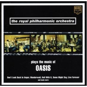 Download track Don'T Look Back In Anger The Royal Philormonic Orchestra