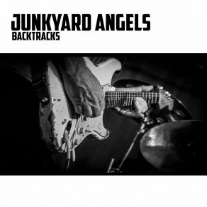 Download track I'm Just Your Fool JUNKYARD ANGELSJULIAN PIPER