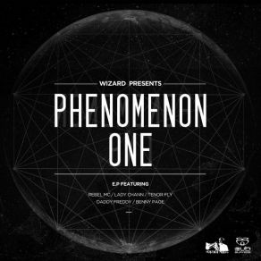 Download track Phenomenon One The Wizard, The Rebel McLady Chann