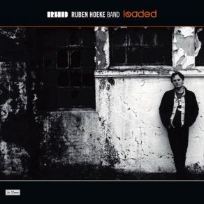 Download track Gone But Not Forgotten Ruben Hoeke Band