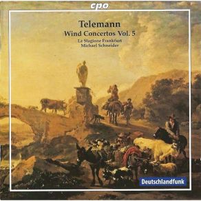Download track 13. Concerto TWV 52: Es1 In Mi Bemolle Maggiore Per Due Corni Due Oboi Ripieni Archi E Basso Continuo - I. Allegro Georg Philipp Telemann