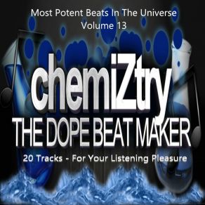 Download track Money To Be Made ChemiztrySwoop Nebula
