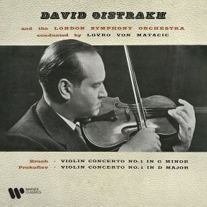 Download track Violin Concerto No. 1 In G Minor, Op. 26 I. Vorspiel. Allegro Moderato David Oistrakh, Lovro Von Matacic, London Symphony Orchestra