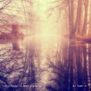 Download track Lost In Contemplation Dj Gami. K