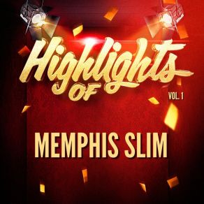 Download track I Guess I'm A Fool Memphis Slim