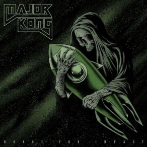 Download track Brace For Impact Major Kong