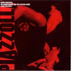 Download track Prelude To The Cyclical Night (Part One) Astor Piazzolla
