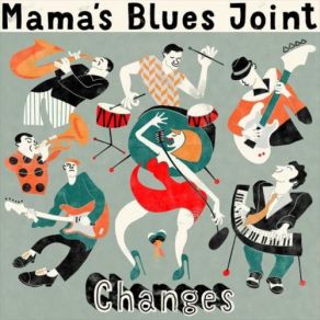 Download track My Favorite Song Mama's Blues Joint