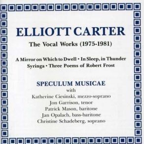 Download track 06 A Mirror On Which To Dwell, No. 3 - Sandpiper Elliott Carter