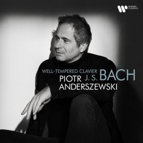 Download track Bach, JS Well-Tempered Clavier, Book 2, Prelude And Fugue No. 23 In B Major, BWV 892 II. Fugue Piotr Anderszewski