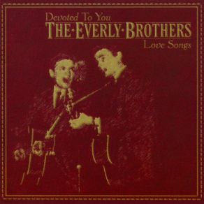 Download track Take A Message To Mary Everly Brothers