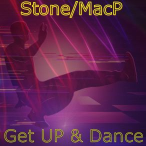 Download track Get Up & Dance (Dance Style) Stone Macp