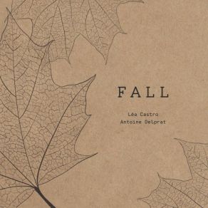 Download track Haiku I - Pluie D'Automne Antoine Delprat, Léa Castro