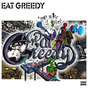Download track Checkin In Eat GreedyHeem Grindz