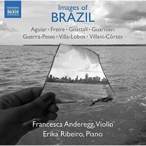 Download track 01.3 Pieces For Violin & Piano No. 1, Baião Francesca Anderegg, Erika Ribeiro