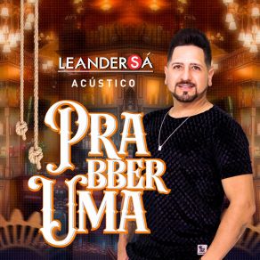 Download track Locutor / Bem Aos Olhos Da Lua / Eu To Falando Sério (Acústico) Leander Sá