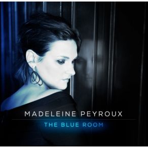 Download track Changing All Those Changes Madeleine Peyroux