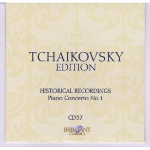 Download track Piano Concerto No. 1 In B-Flat Minor, Op. 23 - I. Allegro Non Troppo E Molto Maestoso Piotr Illitch Tchaïkovsky