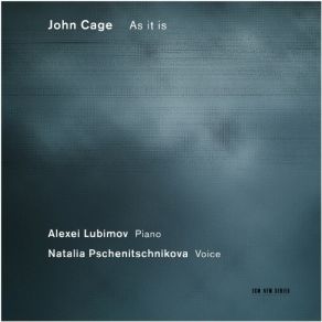 Download track 9. Three Songs - II. Is It As It Was John Cage