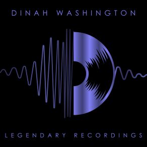 Download track As Long As I'm In Your Arms Dinah Washington