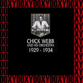 Download track It's All Over Because We're Through Chick Webb