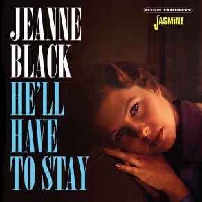Download track He'll Have To Stay Jeanne Black