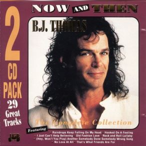 Download track I Just Can't Help Believing B. J. Thomas