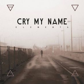 Download track Blind Cry My Name