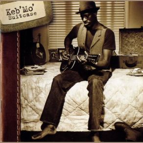 Download track Suitcase Keb' Mo'