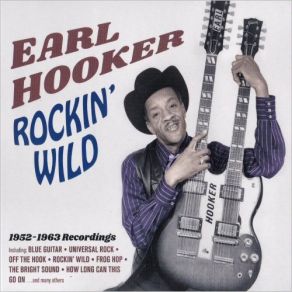 Download track You'd Better Be Sure Earl Hooker
