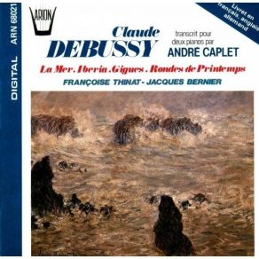 Download track 06 Debussy Transcrit Par Andre Caplet - Images - II. Iberia - 2. Les Parfums De La Nuit - 3. Le Matin D'un Jour De Fete. Ape Claude Debussy