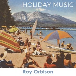 Download track House Without Windows Roy Orbison