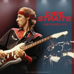 Download track Southbound Again (Live) Dire Straits